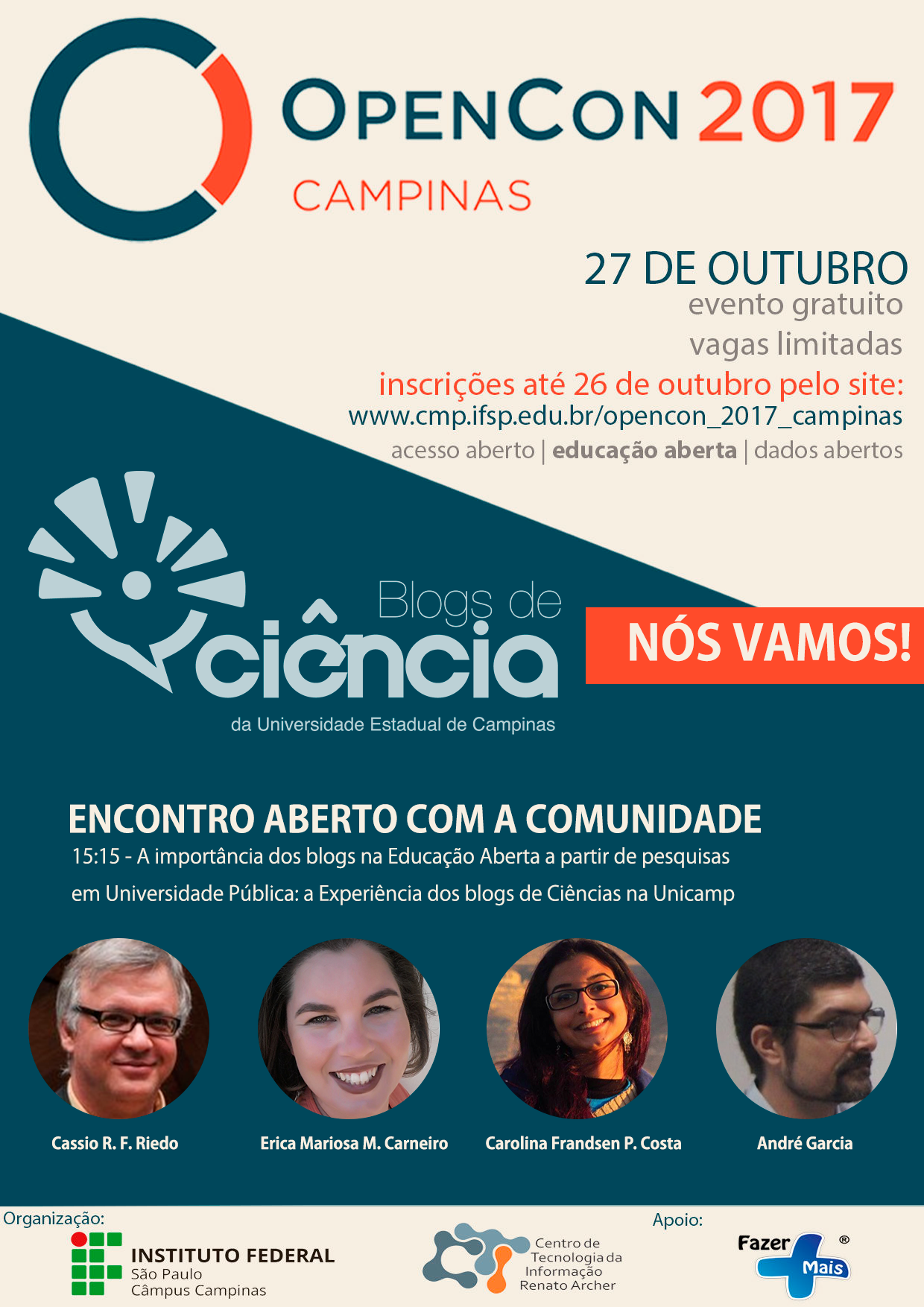 Cartaz de participação no OpenCon 2017-Campinas - movimentos abertos de acesso, educação e dados