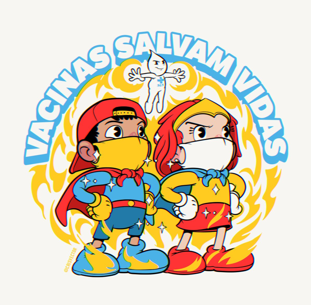 Desenho de duas crianças, com capa de super-herois e máscara. As crianças estão com as mãos na cintura e peito estufado. Acima delas está o Zé Gotinha emanando poder das mãos e a frase "vacinas salvam vidas". A arte é assinada por CrisVector