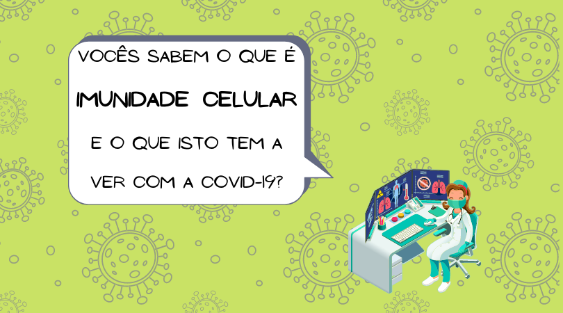 Imunidade celular é essencial para evitar reinfecção pelo novo