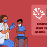 ilustração de Uma enfermeira vacinando uma criança e ao lado a placa "desinformação sobre vacina infantil: aqui não" com a logo do blogs unicamp e do Todos Pelas Vacinas