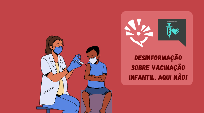 ilustração de Uma enfermeira vacinando uma criança e ao lado a placa "desinformação sobre vacina infantil: aqui não" com a logo do blogs unicamp e do Todos Pelas Vacinas