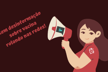 Menina segurando um megafone com os dizeres "tem desinformação sobre vacina nas redes!