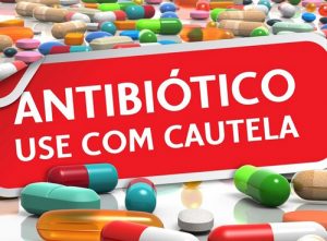 Antibióticos - usar com cautela