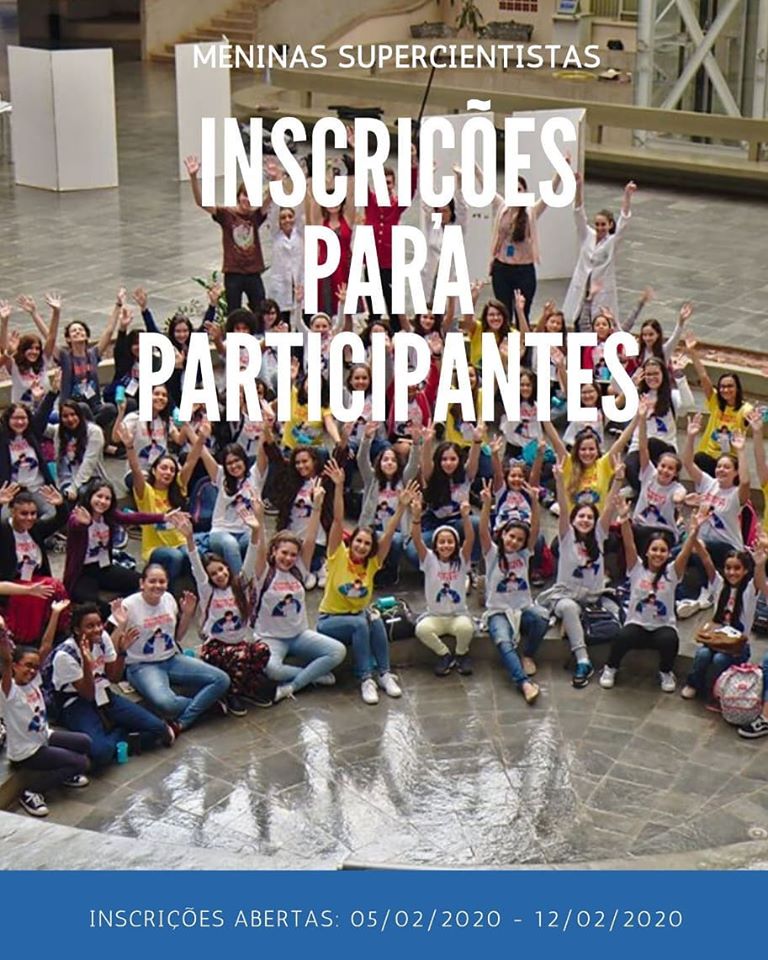 Banner oficial do Projeto. Nele há a imagem de um grupo de mulheres dentro do saguão de um dos institutos da Unicamp, com os braços levantados e sorrindo para a câmera. Acima, encontra-se os dizeres "Meninas Supercientistas. Inscrições para participantes."