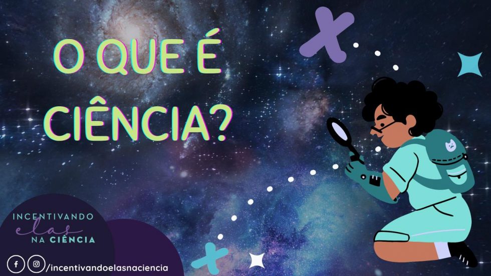 O Que é Ciência Científica O Que é Ciência Científica