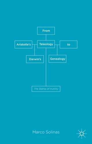 Teleology to Darwin's Genealogy