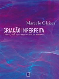 capa do livro criação imperfeita