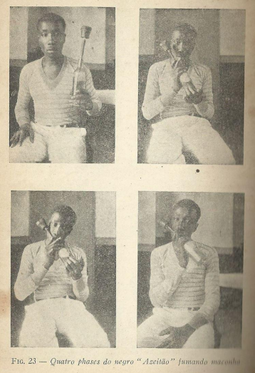 Reprodução de fotos antigas, numa série de quatro fotografias de um homem de pele escura fumando em um insrumento longo que lembra uma flauta. Sob as fotos, lê-se: "QUATRO FASES DO NEGRO AZEITÃO FUMANDO MACONHA"