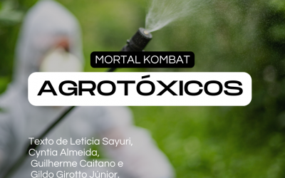 Mortal Kombat – Agrotóxicos.