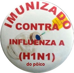 Eu tomei a vacina contra a gripe H1N1